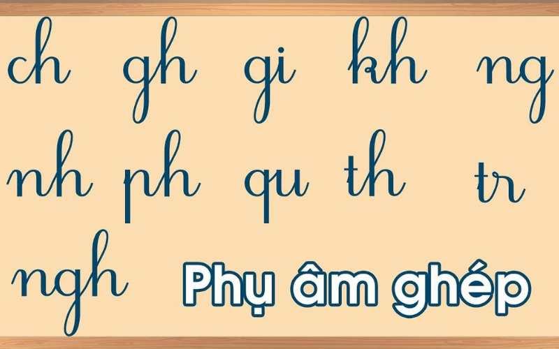 Các phụ âm ghép trong tiếng Việt.