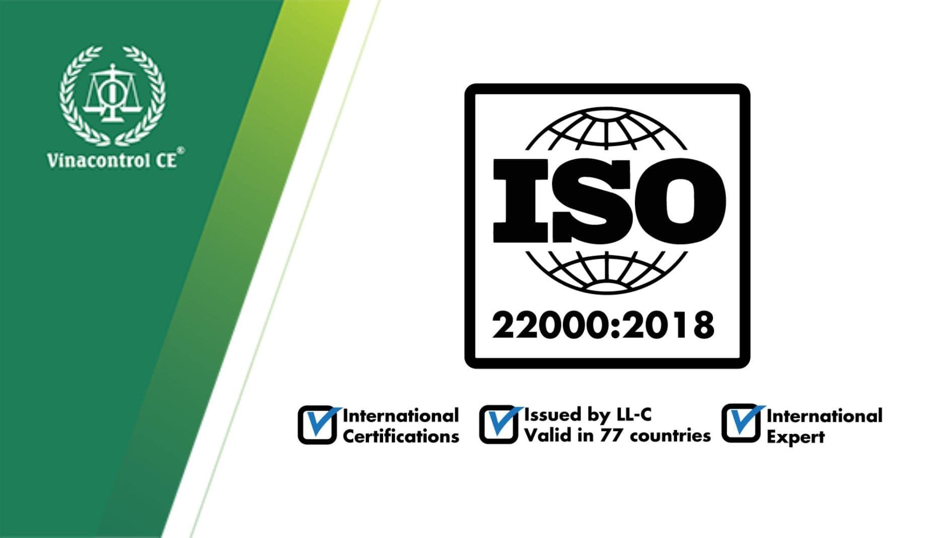Tiêu chuẩn ISO 22000:2018 - Hệ thống quản lý an toàn thực phẩm